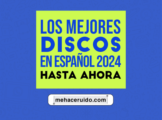 discos español 2024
