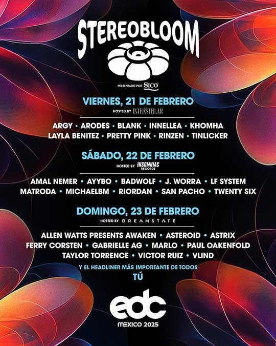 stereobloom edc mexico 2025